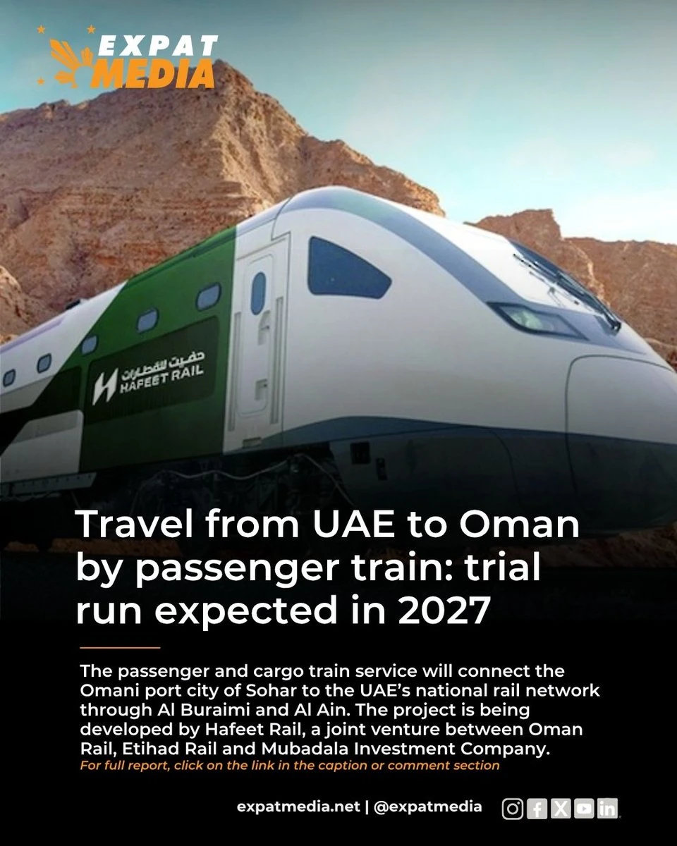 UAE-Oman Hafeet Rail: Trial Operations Set for Late 2027