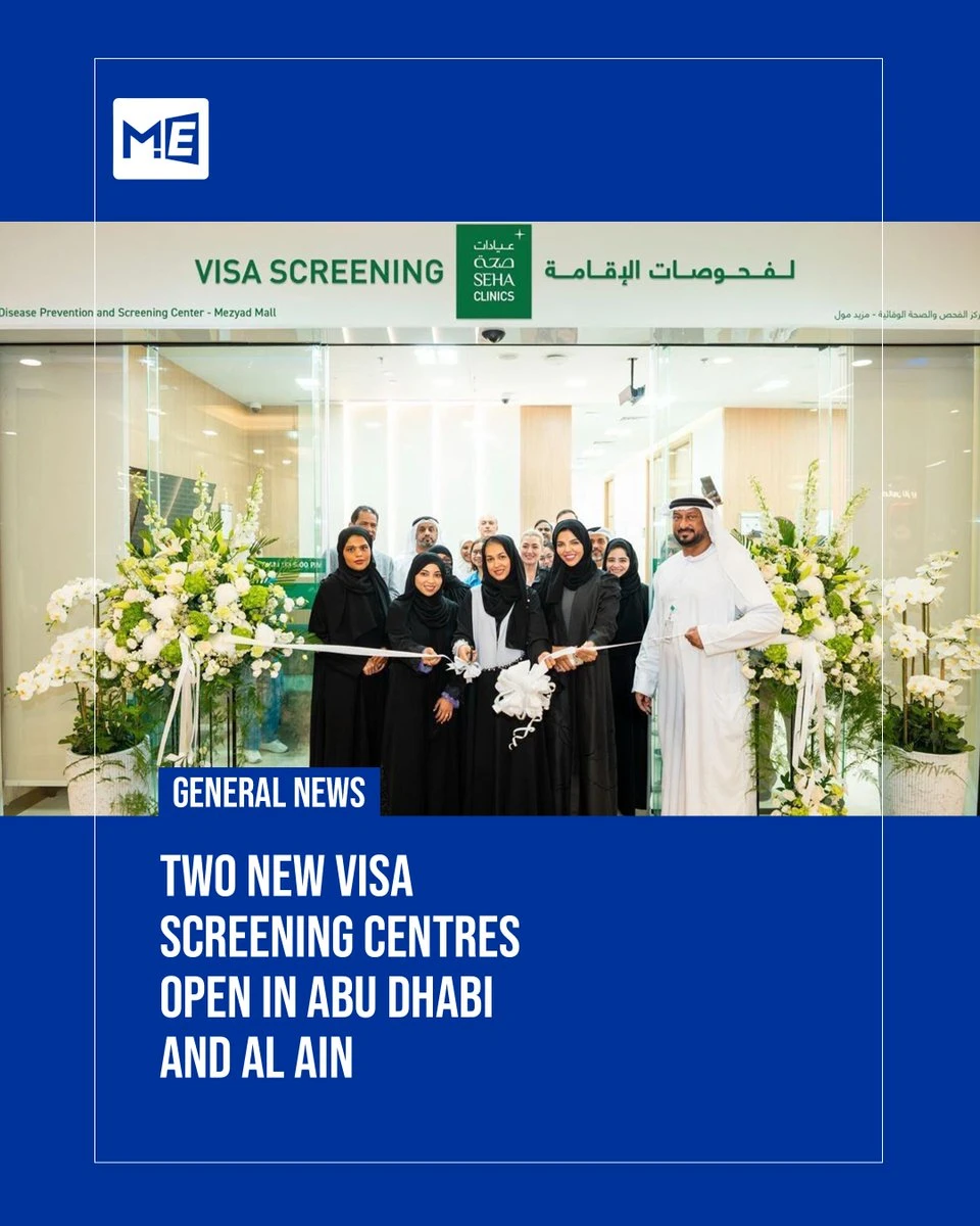 SEHA Expands Visa Medical Services with New Screening Centers in Abu Dhabi and Al Ain