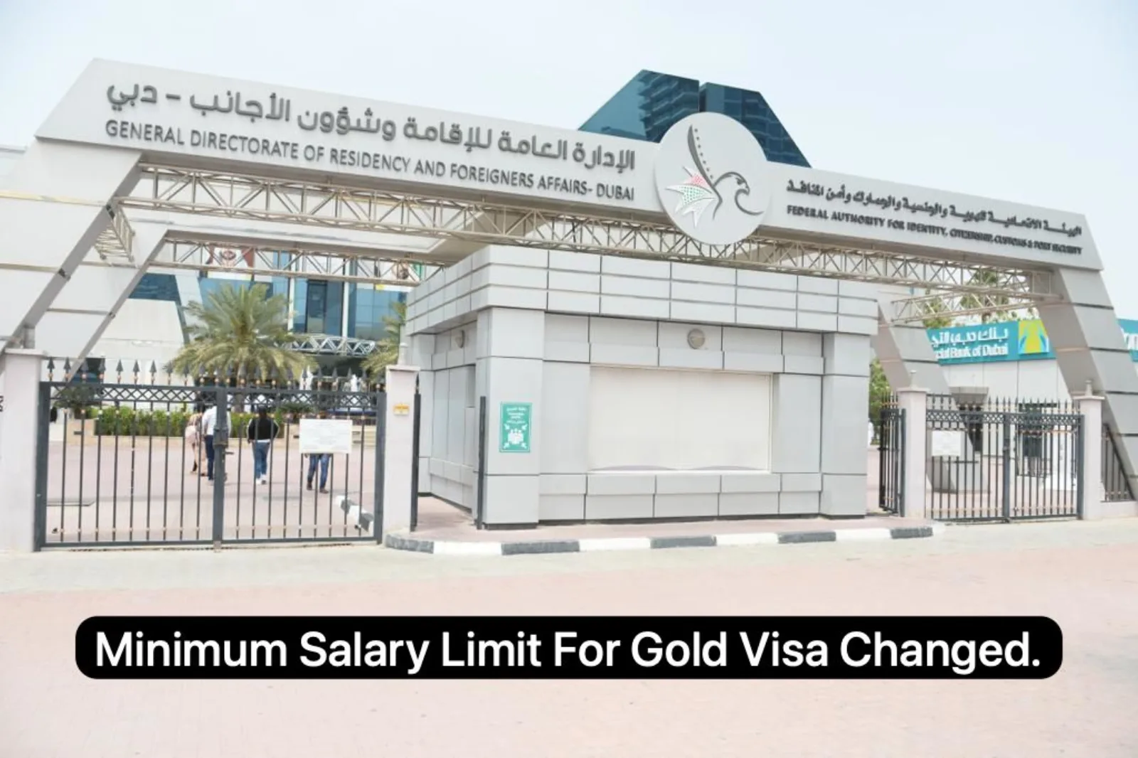 UAE Minimum Salary Limit Changed For Expats to Get Golden Visa. All Updates Notified by GDFRA